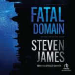 Fatal Domain, Steven James