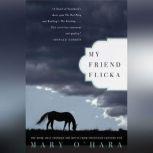 My Friend Flicka, Mary O'Hara