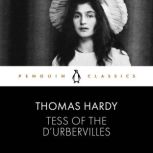 Tess of the DUrbervilles, Thomas Hardy