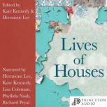 Lives of Houses, Kate Kennedy