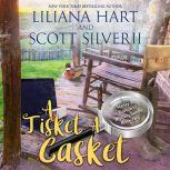 A Tisket a Casket, Liliana Hart