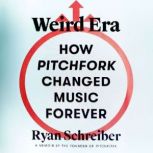 Weird Era, Ryan Schreiber