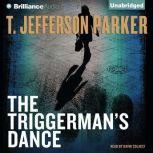 The Triggermans Dance, T. Jefferson Parker