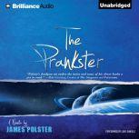 The Prankster, James Polster