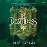 Deathless, Julie Kagawa
