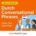 Conversational Phrases Dutch Audioboo..., Innovative Language Learning LLC