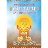 Understanding Culture  Practising It..., Shivkrupanandji Swami
