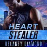 Heart Stealer, Delaney Diamond