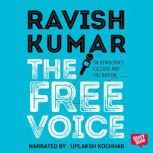 The Free Voice On Democracy, Culture..., Ravish Kumar