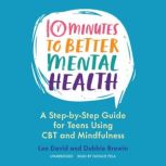 10 Minutes to Better Mental Health, Lee David