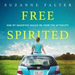 Free Spirited, Suzanne Falter