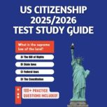 US Citizenship 20252026 Test Study G..., Mark Ainsworth