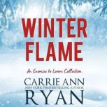 Winter Flame, Carrie Ann Ryan