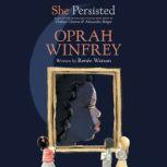 She Persisted: Oprah Winfrey, Renee Watson