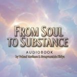 FROM SOUL TO SUBSTANCE, Vukani Mntlane