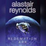 Redemption Ark, Alastair Reynolds