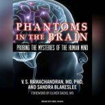 Phantoms in the Brain, Sandra Blakeslee
