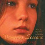 Drawing Lessons, Tracy Mack