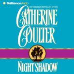 Night Shadow, Catherine Coulter