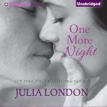 One More Night, Julia London