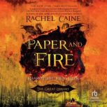 Paper and Fire, Rachel Caine