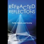 Refracted Reflections, Iqbal Al Lawati