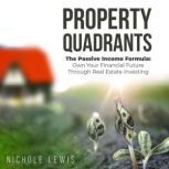 Property Quadrants, Nichole Lewis