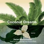 Coconut Dreams, Derek Mascarenhas