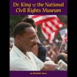 Dr. King and the National Civil Right..., Elizabeth Jones