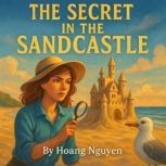 The Secret in the Sandcastle A Cozy ..., Hoang Nguyen