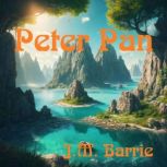 Peter Pan, J. M. Barrie