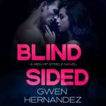 Blindsided, Gwen Hernandez