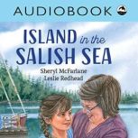 Island in the Salish Sea, Sheryl McFarlane