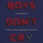Boys Dont Cry, Tim Grayburn