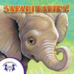 KnowItAlls! Safari Babies, Lisa McClatchy