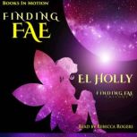 Finding Fae , El