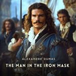 The Man in the Iron Mask, Alexandre Dumas