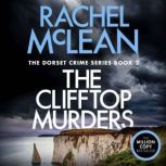 The Clifftop Murders, Rachel McLean