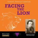 Facing the Lion, Simone ArnoldLiebster