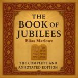 The Book of Jubilees, Elias Marlowe