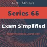 Series 65, Elias Thornfield