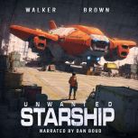 Unwanted Starship, John Walker