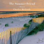 The Summer Friend, Charles McGrath