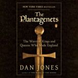 The Plantagenets, Dan Jones