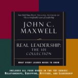 REAL Leadership, John C. Maxwell