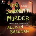 The Sorority Murder, Allison Brennan