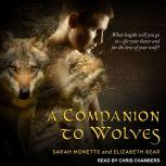 A Companion to Wolves, Elizabeth Bear