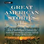 Great American Stories II, various authors