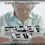 Puzzle Man, David B. McKinney