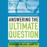 Answering the Ultimate Question, Laura L. Brooks